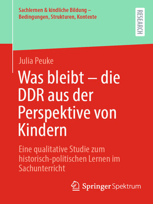 cover image of Was bleibt-die DDR aus der Perspektive von Kindern